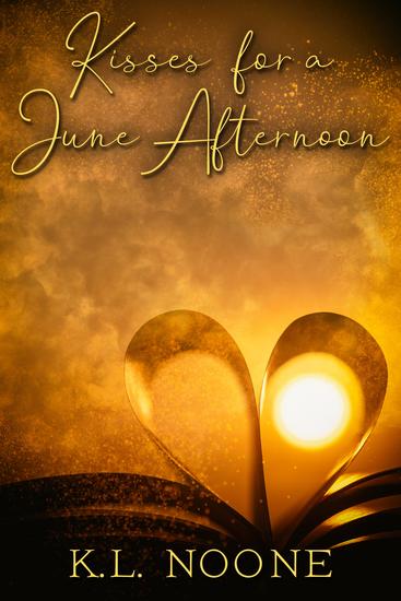 Kisses for a June Afternoon - cover