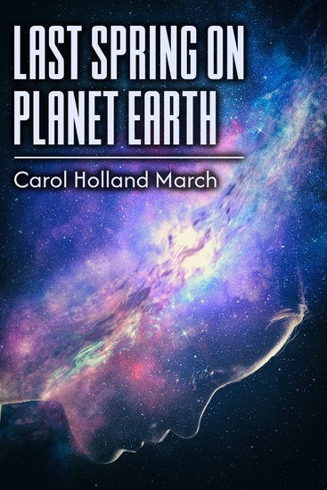 Last Spring on Planet Earth - cover