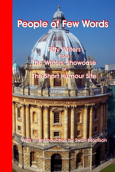 People of Few Words : Fifty Writers from the Writers' Showcase of the Short Humour Site - cover