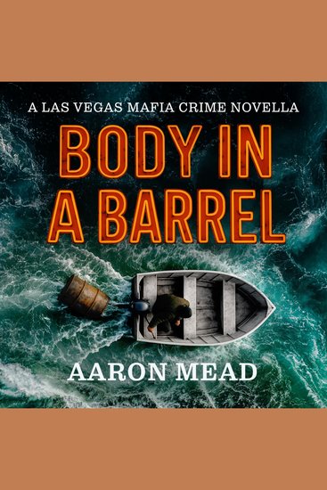 Body in a Barrel - A Las Vegas Mafia Crime Novella - cover