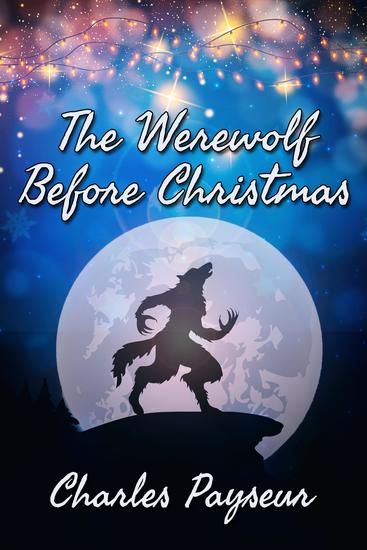 The Werewolf Before Christmas - cover