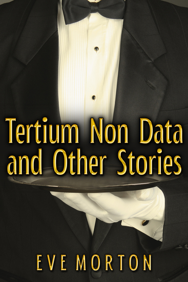 Tertium Non Data and Other Stories - cover