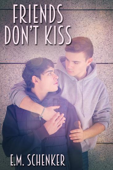 Friends Don't Kiss - cover