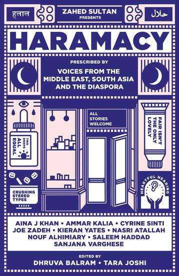 Haramacy - A collection of stories prescribed by voices from the Middle East South Asia and the diaspora - cover