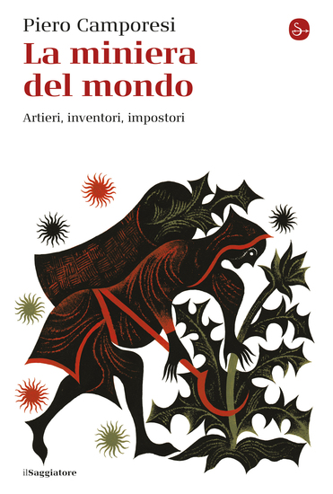La miniera del mondo - Artieri inventori impostori - cover