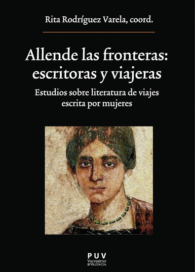 Allende las fronteras: escritoras y viajeras - Estudios sobre literatura de viajes escrita por mujeres - cover