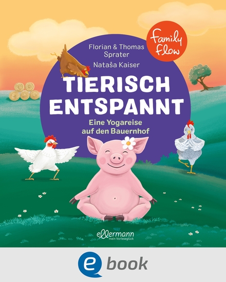 FamilyFlow Tierisch entspannt - Eine Kinderyogareise auf den Bauernhof - cover