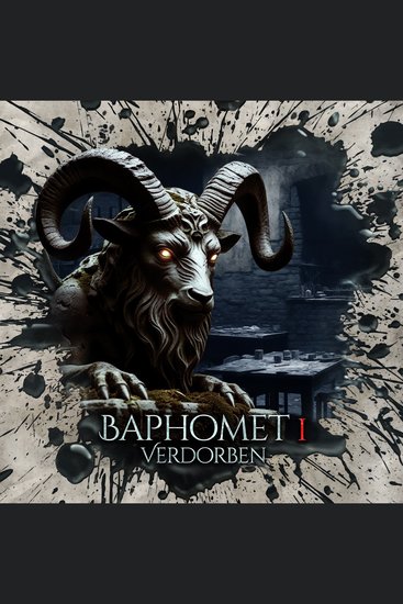 Holy Horror Folge 66: Baphomet I Verdorben (ungekürzt) - cover