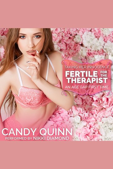 Fertile for the Therapist - An Age Gap First Time - cover