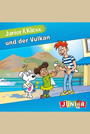 Junior & Klexx Band 12: Junior & Klexx und der Vulkan (ungekürzt) - cover
