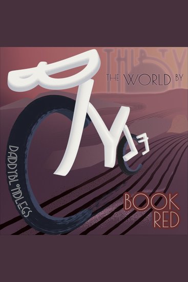 Thirty - The World by Bicycle - cover