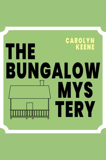 The Bungalow Mystery - cover