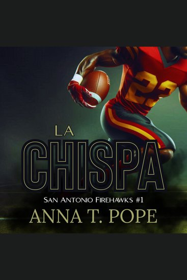 La Chispa - A M M Enemigos a los amantes Prohibido Romance de fútbol - cover