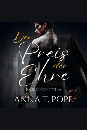 Der Preis der Ehre - Eine M M- actionreiche Mafia-Romanze - cover