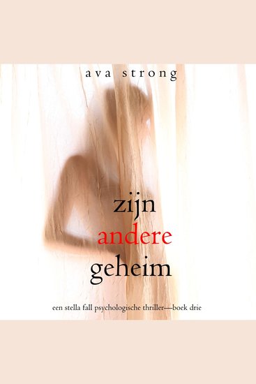 Zijn Andere Geheim (Een Stella Fall Psychologische Thriller—Boek Drie) - Digitaal voorgelezen door een electronisch gegenereerde stem - cover