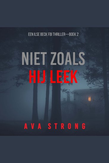 Niet Zoals Hij Leek (Een Ilse Beck FBI Thriller—Boek 2) - Digitaal voorgelezen door een electronisch gegenereerde stem - cover