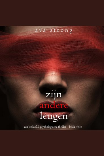 Zijn Andere Leugen (Een Stella Fall Psychologische Thriller—Boek Twee) - Digitaal voorgelezen door een electronisch gegenereerde stem - cover