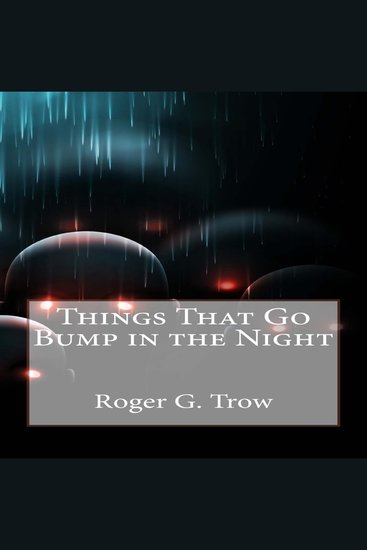 Things That Go Bump in the Night - cover