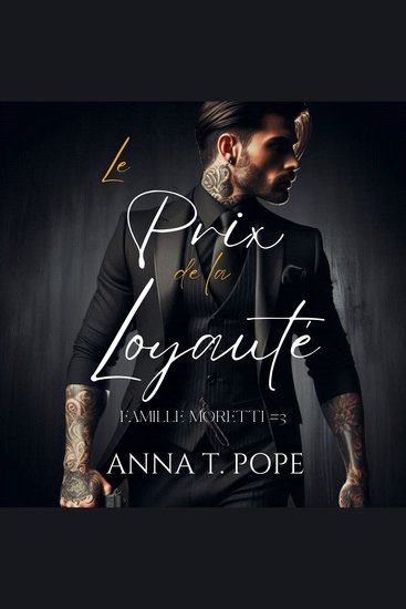 Le Prix de la Loyauté - Une romance M M pleine d'action de seconde chance et de mafia - cover