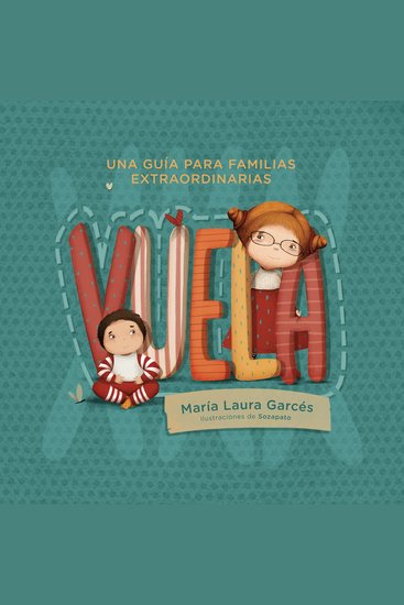 VUELA - Una Guía Para Familias Extraordinarias - cover