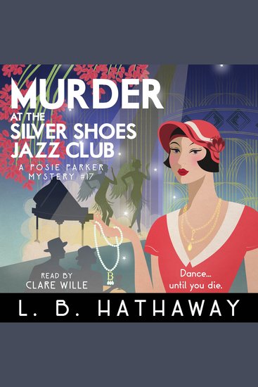 Murder at the Silver Shoes Jazz Club - A twisty and utterly addictive historical British cozy mystery - cover