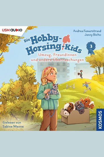 Umzug Freundinnen und andere Überrachungen - Hobby-Horsing-Kids Teil 3 (ungekürzt) - cover