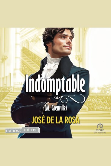 Indomptable - Les Chevaliers libertins T4 - Les Chevaliers libertins Volume 4 - cover