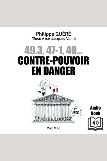 493 47-1 40 Contre-pouvoir en danger - Les citoyens au secours de l’assemblée nationale - cover