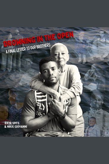 Drowning in the Open: A Final Letter to Our Brothers - cover