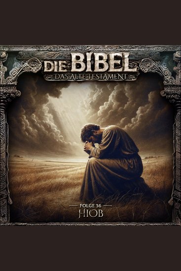 Die Bibel Altes Testament Folge 36: Hiob (ungekürzt) - cover