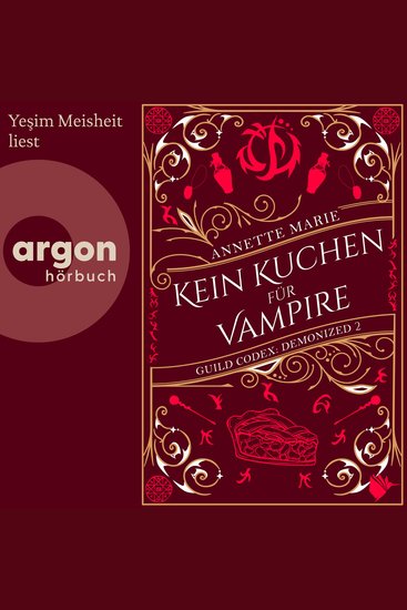 Kein Kuchen für Vampire - Guild Codex: Demonized Band 2 (Ungekürzte Lesung) - cover