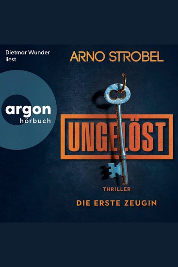 Ungelöst - Die erste Zeugin (Autorisierte Lesefassung) - cover