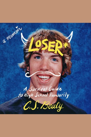 Loser* - A Survival Guide to High School Popularity - cover