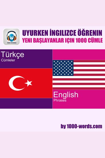 Uyurken İngilizce öğrenin – yeni başlayanlar için 1000 cümle - yeni başlayanlar için 1000 cümle - cover