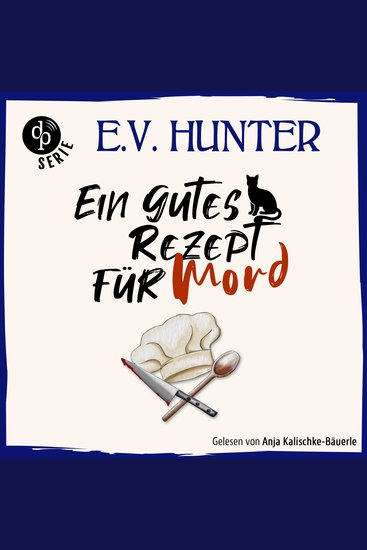 Ein gutes Rezept für Mord | Ein britisches Cosy Crime Hörbuch - The Hopgood Hall Murder Mysteries - Gemütlicher Krimi für spannende und gleichzeitig entschleunigte Hörstunden Band 2 (Ungekürzt) - cover