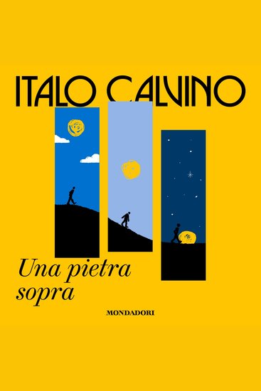 Una pietra sopra - Discorsi di letteratura e società - cover