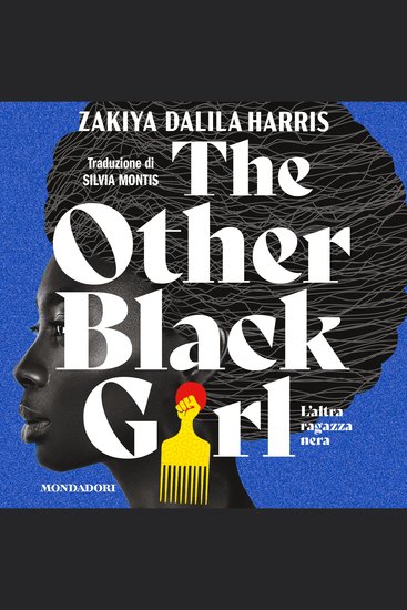 The other black girl - L'altra ragazza nera - cover