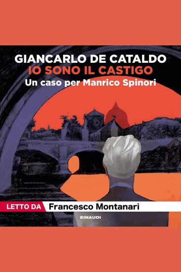Io sono il castigo - Un caso per Manrico Spinori - cover