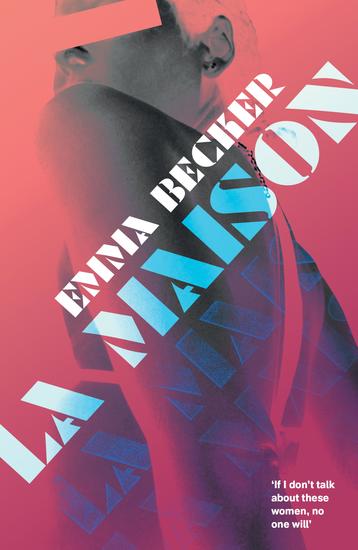 La Maison - Inside a Berlin Brothel: A Literary Novel of Sex Work Identity and Survival - cover