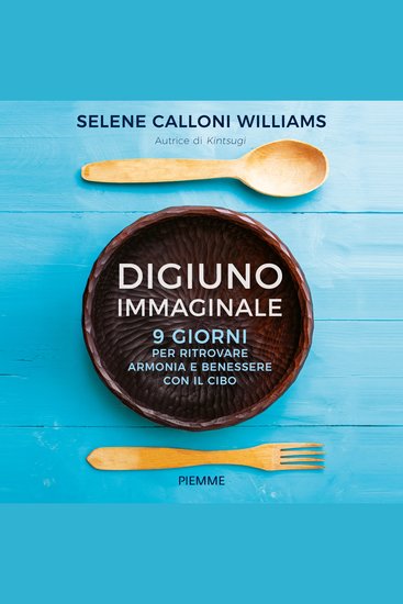 Digiuno immaginale - 9 giorni per ritrovare armonia e benessere con il cibo - cover