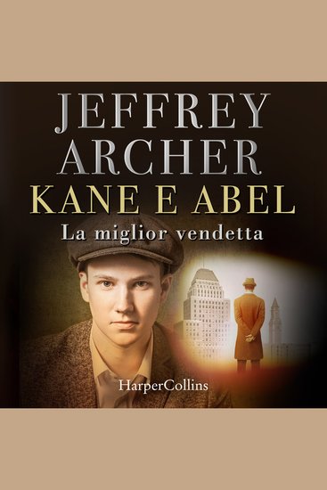 Kane e Abel La miglior vendetta - cover