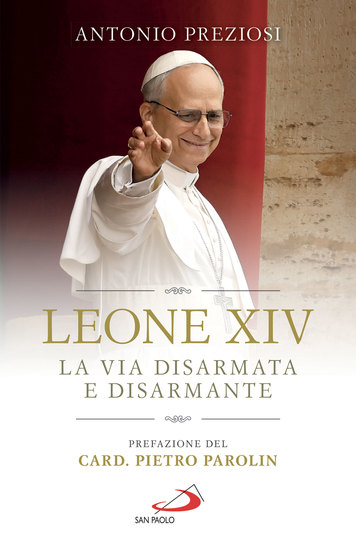 Leone XIV La via disarmata e disarmante - cover