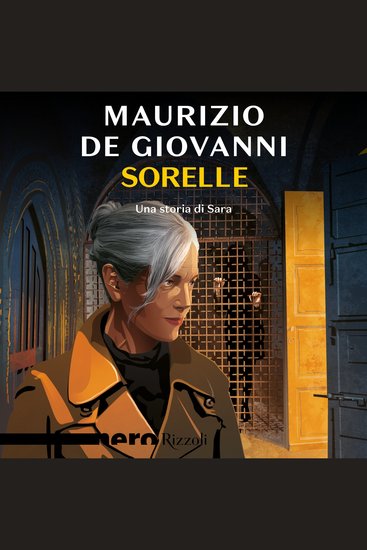 Sorelle - Una storia di Sara (Nero Rizzoli) - cover