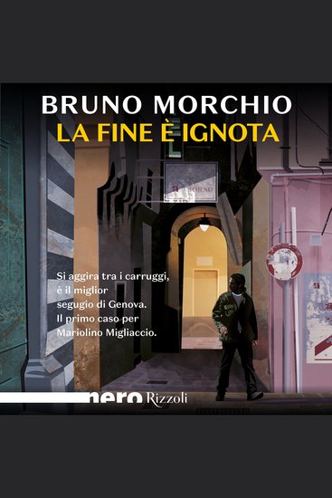 La fine è ignota (Nero Rizzoli) - cover