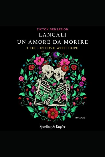 Un amore da morire - I fell in love with hope - cover