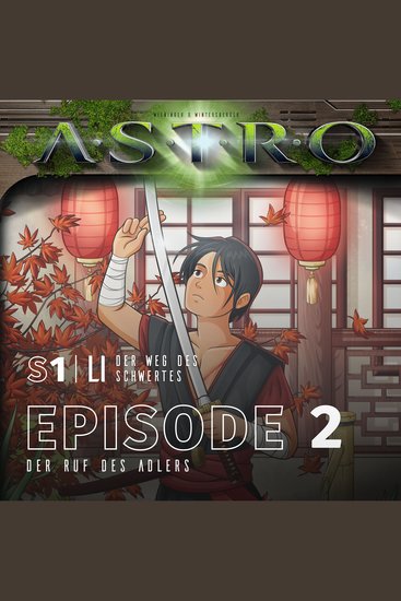 LI S1 - Episode 02 - Der Ruf des Adlers - cover