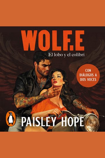 WolfE (Los Soldados de Bedlam 1) - El lobo y el colibrí - cover