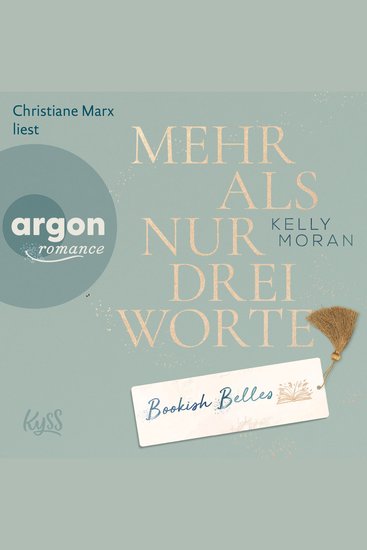 Bookish Belles - Mehr als nur drei Worte - Bookish Belles-Trilogie Band 3 (Ungekürzte Lesung) - cover