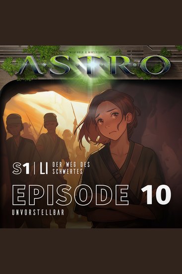 LI S1 - Episode 10 - Unvorstellbar - cover