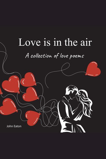 Love is in the Air - A collection of love poems - cover
